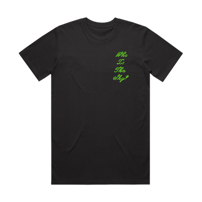 Who Is The Sky? Black Tee